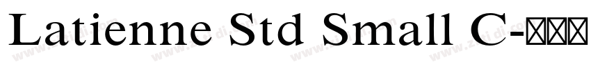 Latienne Std Small C字体转换